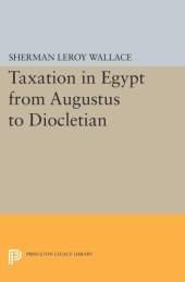 book Taxation in Egypt from Augustus to Diocletian