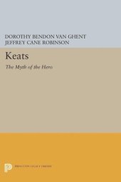 book Keats: The Myth of the Hero