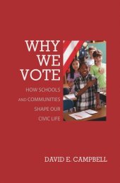 book Why We Vote: How Schools and Communities Shape Our Civic Life