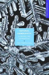 book Natural Complexity: A Modeling Handbook