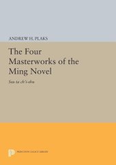 book The Four Masterworks of the Ming Novel: Ssu ta ch'i-shu