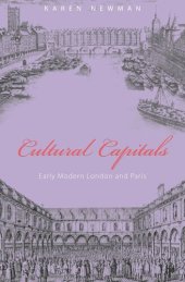 book Cultural Capitals: Early Modern London and Paris