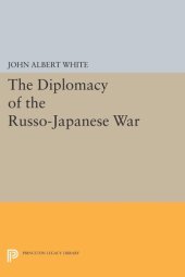 book Diplomacy of the Russo-Japanese War