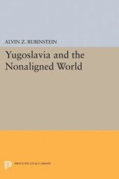 book Yugoslavia and the Nonaligned World