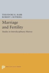 book Marriage and Fertility: Studies in Interdisciplinary History