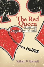 book The Red Queen among Organizations: How Competitiveness Evolves