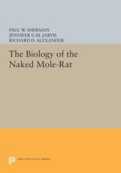 book The Biology of the Naked Mole-Rat