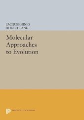 book Molecular Approaches to Evolution