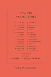 book Advances in Game Theory. (AM-52), Volume 52