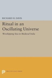 book Ritual in an Oscillating Universe: Worshipping Siva in Medieval India