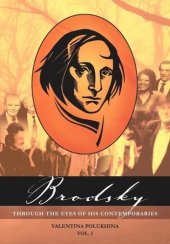 book Brodsky Through the Eyes of His Contemporaries (Vol 1)