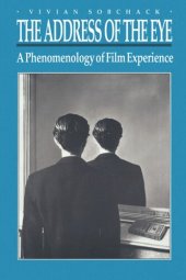 book The Address of the Eye: A Phenomenology of Film Experience