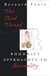 book The Red Thread: Buddhist Approaches to Sexuality