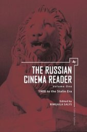 book The Russian Cinema Reader: Volume I, 1908 to the Stalin Era