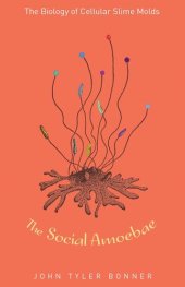 book The Social Amoebae: The Biology of Cellular Slime Molds