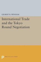 book International Trade and the Tokyo Round Negotiation