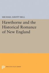 book Hawthorne and the Historical Romance of New England