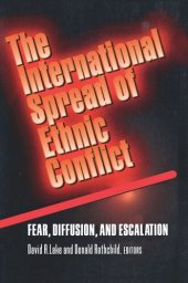 book The International Spread of Ethnic Conflict: Fear, Diffusion, and Escalation