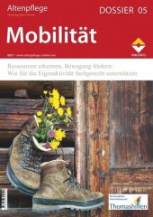 book Mobilität: PSG II, Expertenstandard und Pflegebedürftigkeitsbegriff in der Praxis anwenden