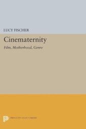 book Cinematernity: Film, Motherhood, Genre