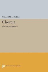 book Choreia: Pindar and Dance