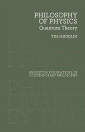 book Philosophy of Physics: Quantum Theory