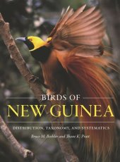 book Birds of New Guinea: Distribution, Taxonomy, and Systematics