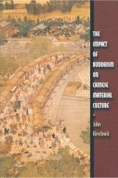 book The Impact of Buddhism on Chinese Material Culture