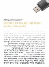 book Science in the Bet Midrash: Studies in Maimonides