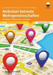 book Ambulant betreute Wohngmeinschaften: Gestalten, finanzieren, umsetzen