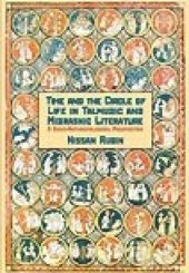 book Time and Life Cycle in Talmud and Midrash: Socio-Anthropological Perspectives