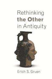 book Rethinking the Other in Antiquity