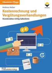 book Kostenrechnung und Vergütungsverhandlungen: Stundensätze richtig kalkulieren