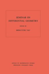 book Seminar on Differential Geometry. (AM-102), Volume 102