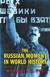 book The Russian Moment in World History