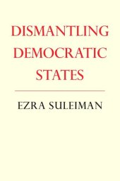 book Dismantling Democratic States