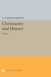 book Christianity and History: Essays