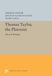 book Thomas Taylor, the Platonist: Selected Writings