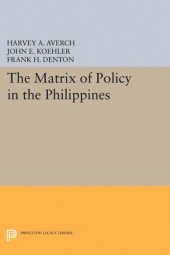 book The Matrix of Policy in the Philippines