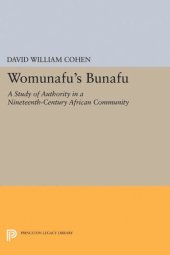 book Womunafu's Bunafu: A Study of Authority in a Nineteenth-Century African Community