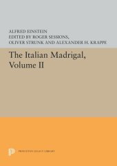 book The Italian Madrigal: Volume II