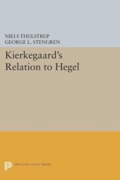 book Kierkegaard's Relation to Hegel