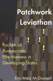 book Patchwork Leviathan: Pockets of Bureaucratic Effectiveness in Developing States