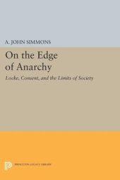 book On the Edge of Anarchy: Locke, Consent, and the Limits of Society