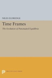 book Time Frames: The Evolution of Punctuated Equilibria