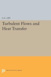 book Turbulent Flows and Heat Transfer