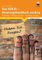 book Das SGB XI - Beratungshandbuch 2018/19: 2. überarbeite Auflage. Gut beraten-Vertrauen schaffen-Nachfrage erhöhen