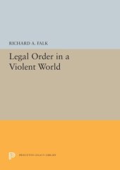 book Legal Order in a Violent World