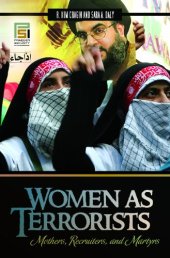 book Women as Terrorists: Mothers, Recruiters, and Martyrs 