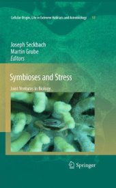 book Symbioses and Stress: Joint Ventures in Biology 